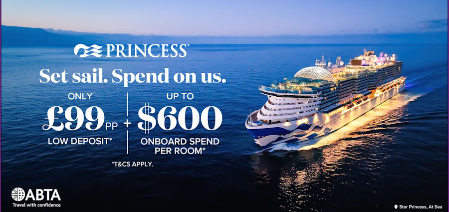 Your next great adventure just got better value. Princess Cruises' Summer Sale is here, offering up to $600 Onboard Credit per stateroom on selected 2027 and 2028 cruise holidays. Grab your deal online with a low deposit of only £99pp when you book by August 31st. Don't miss out!